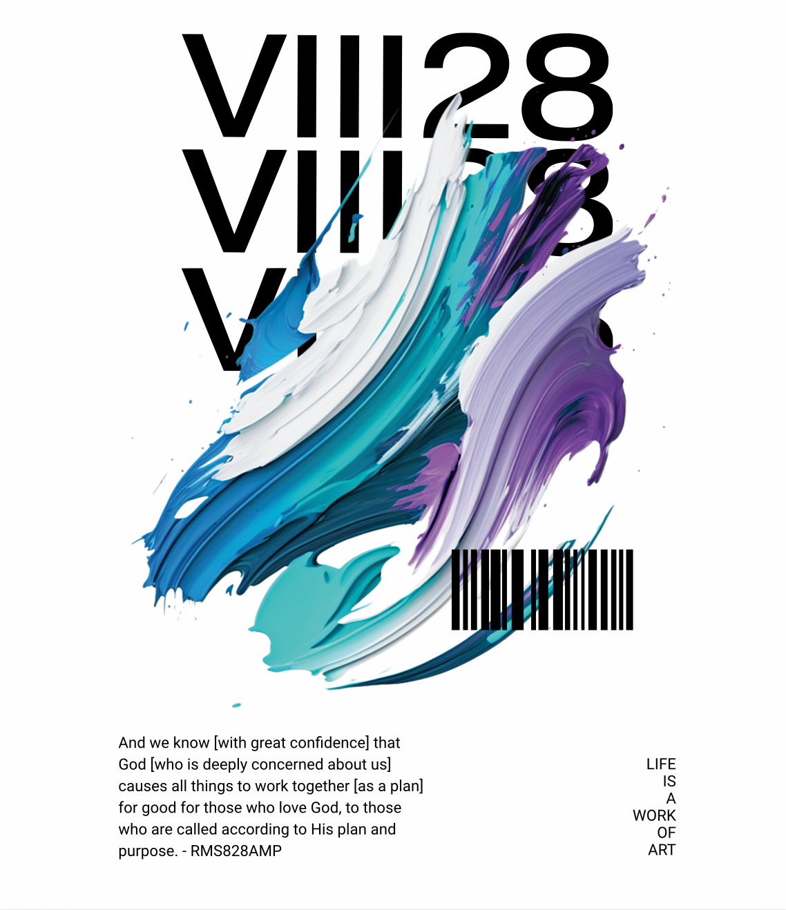 Poster Life is a work of art VIII28